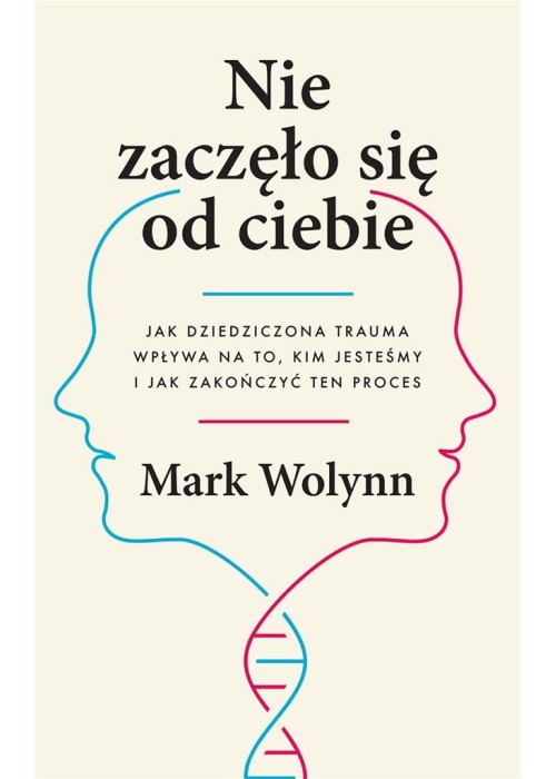 Nie zaczęło się od ciebie. Jak dziedziczona...