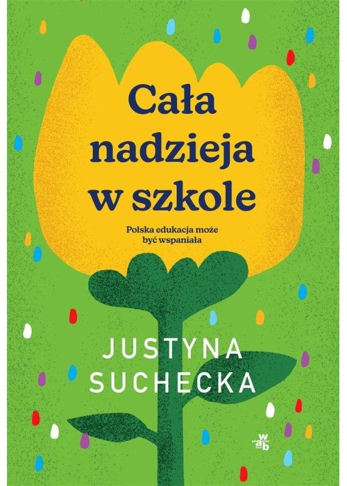 Cała nadzieja w szkole