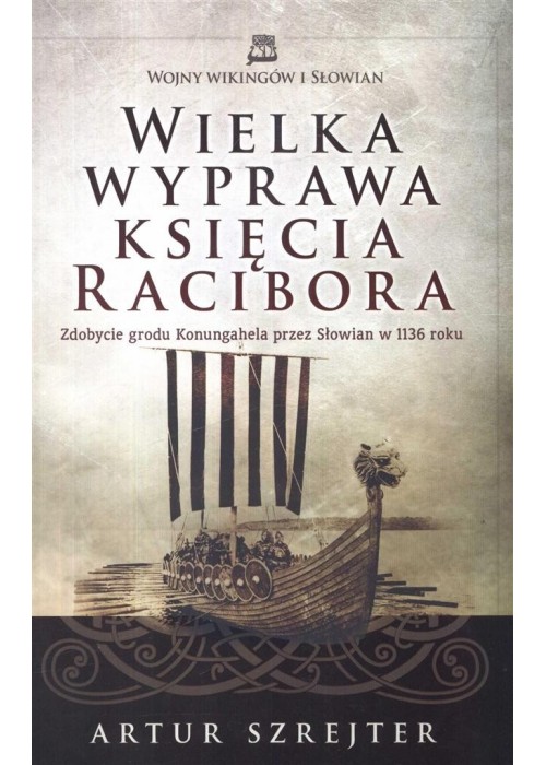 Wielka wyprawa księcia Racibora