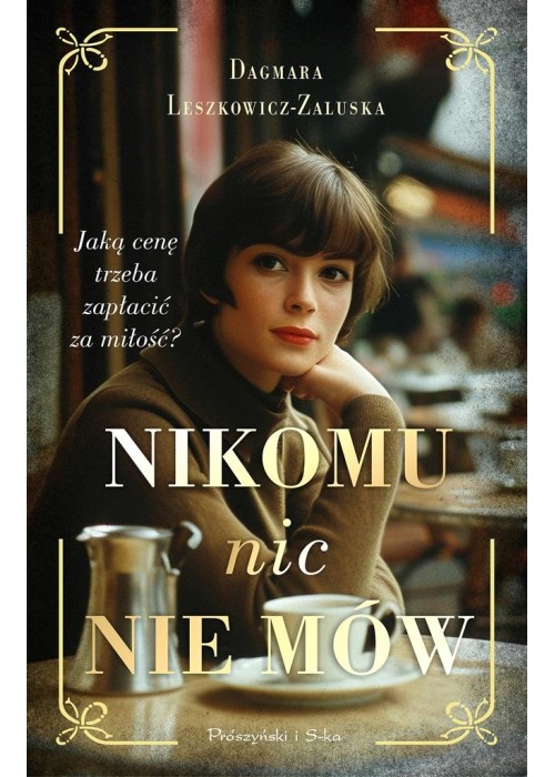 Nikomu nic nie mów
