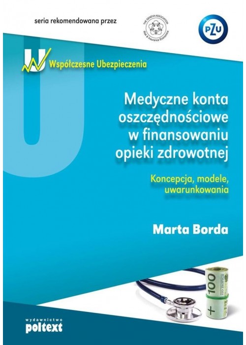 Medyczne konta oszczędn.w finan. opieki zdrow.