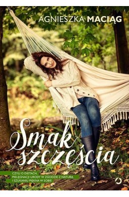 Smak szczęścia, czyli o dietach... TW w.2015