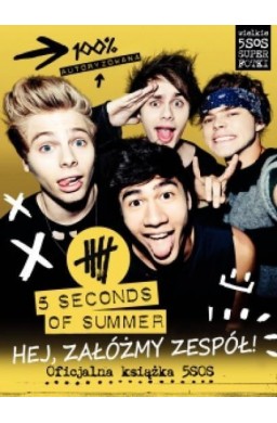 5 Seconds Of Summer. Hej załóżmy zespół