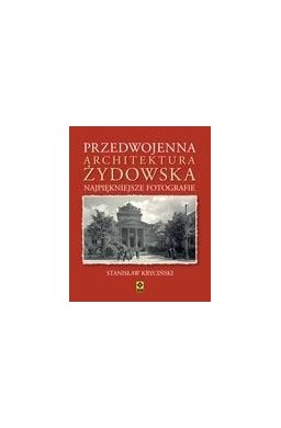 Przedwojenna architektura Żydowska