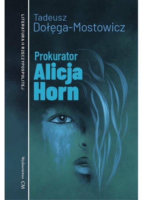 Prokurator Alicja Horn