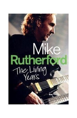 Mike Rutherford - The Living Years