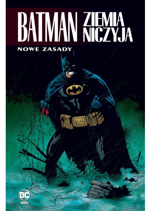 Batman. Ziemia niczyja T.4 Nowe zasady