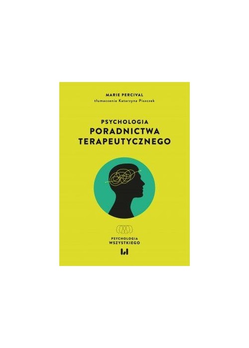 Psychologia poradnictwa terapeutycznego