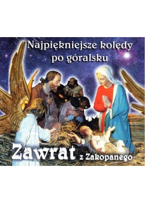 Najpiękniejsze kolędy po góralsku CD