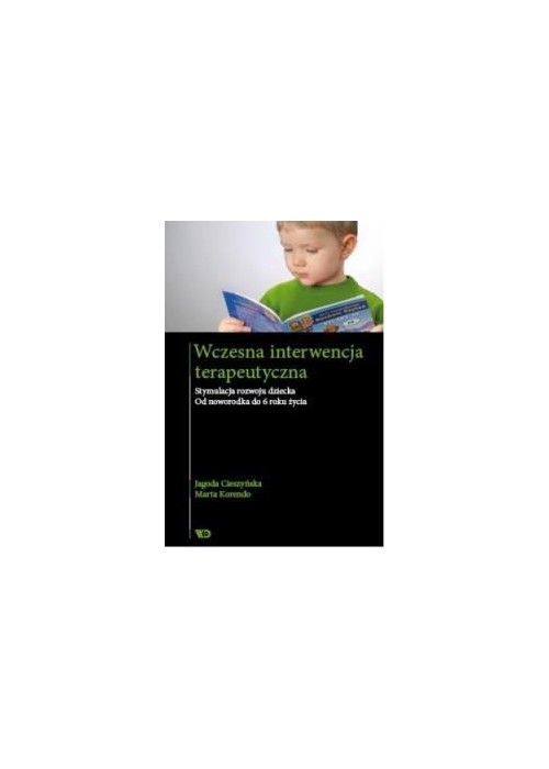 Wczesna interwencja terapeutyczna