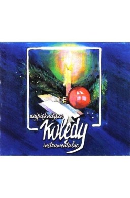 Najpiękniejsze Kolędy Instrumentalne CD