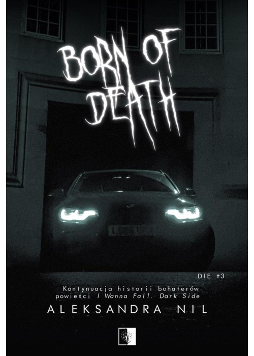 Born of Death