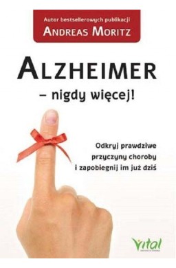 Alzheimer - nigdy więcej!
