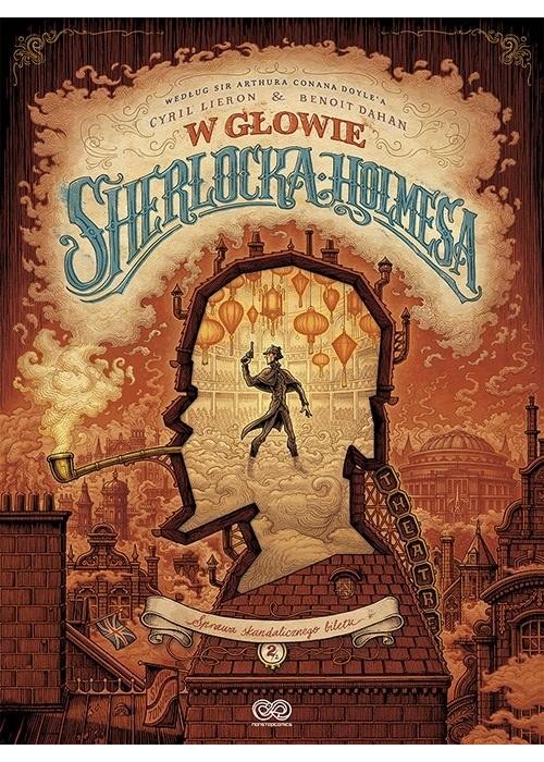 W głowie Sherlocka Holmesa T.2