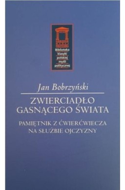 Zwierciadło gasnącego świata