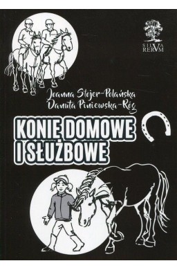 Konie domowe i służbowe