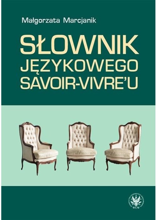 Słownik językowego savoir-vivre'u w.2