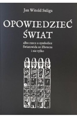 Opowiedzieć świat