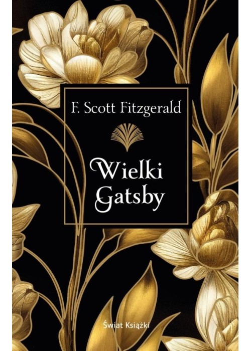 Wielki Gatsby Wielki Gatsby