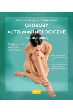 Choroby autoimmunologiczne pod kontrolą