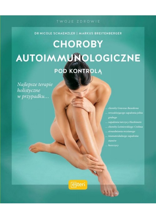 Choroby autoimmunologiczne pod kontrolą