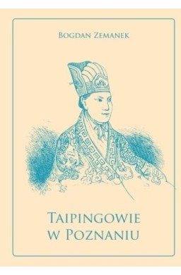 Taipingowie w Poznaniu