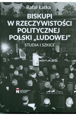 Biskupi w rzeczywistości politycznej Polski..