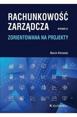 Rachunkowość zarządcza zorientowana na projekty