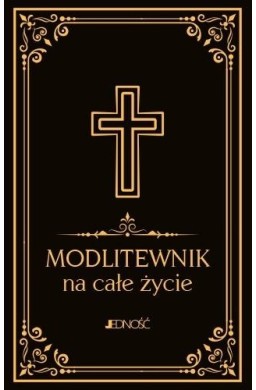 Modlitewnik na całe życie