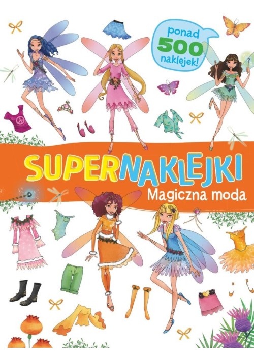 Supernaklejk. Magiczna moda