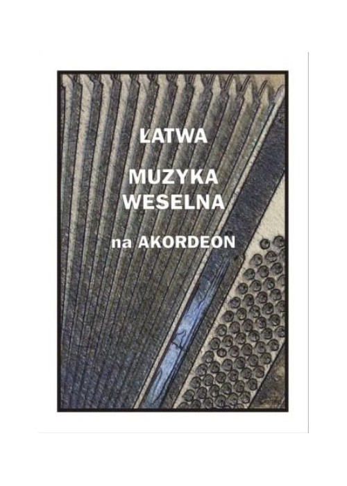 Łatwa muzyka weselna na akordeon