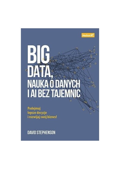 Big data, nauka o danych i AI bez tajemnic