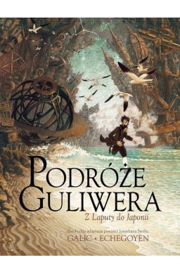 Podróże Guliwera. Z Laputy do Japonii