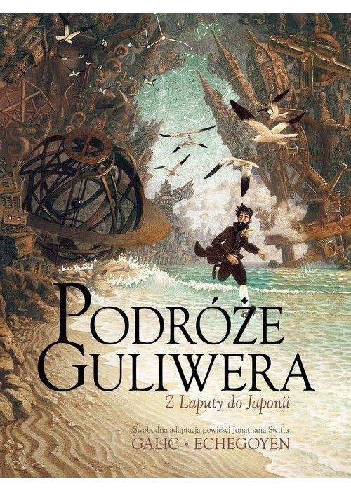 Podróże Guliwera. Z Laputy do Japonii