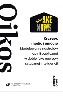 Kryzysy, media i emocje
