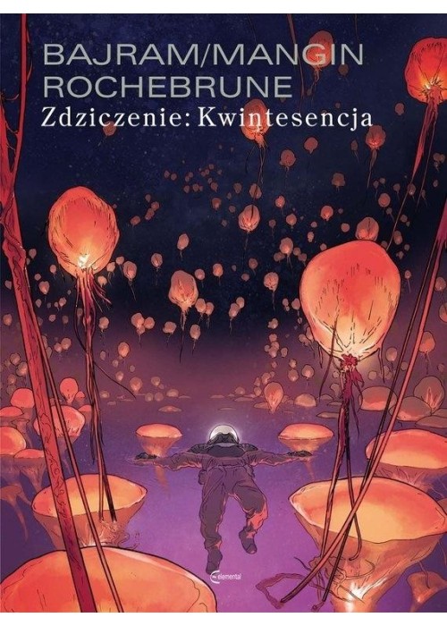 Zdziczenie T.2 Kwintesencja