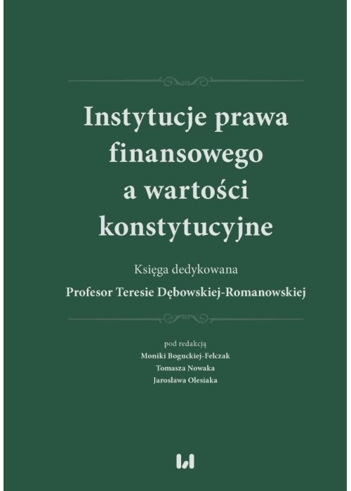 Instytucje prawa finansowego a wartości konstyt.