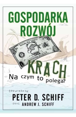 Gospodarka, rozwój, krach. Na czym to polega?