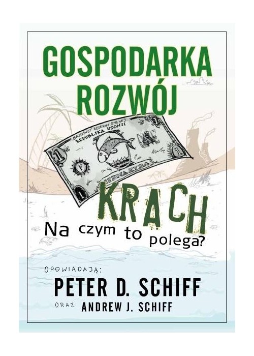 Gospodarka, rozwój, krach. Na czym to polega?