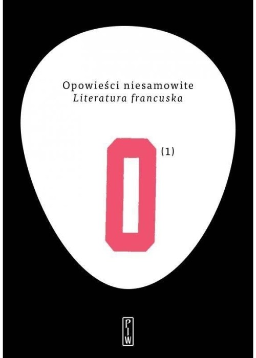 Opowieści niesamowite T.1 Literatura francuska