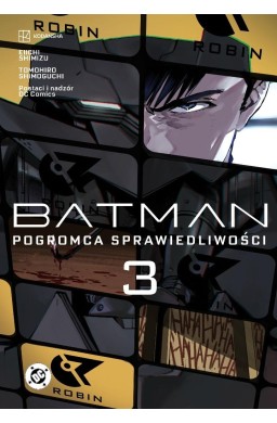 Batman: Pogromca sprawiedliwości T.3