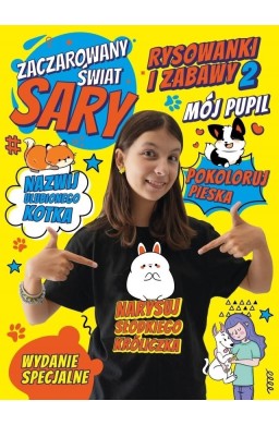 Zaczarowany Świat Sary. Rysowanki i zabawy 2