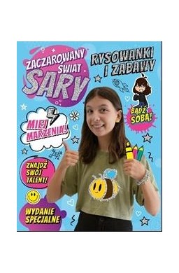 Zaczarowany Świat Sary. Rysowanki i Zabawy