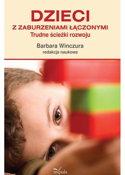 Dzieci z zaburzeniami łączonymi