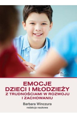 Pedagogika. Emocje dzieci i młodzieży...