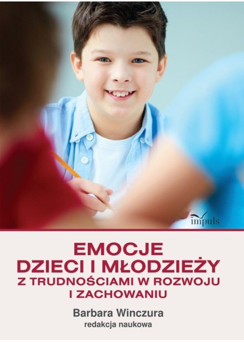 Pedagogika. Emocje dzieci i młodzieży...
