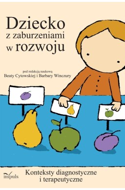 Dziecko z zaburzeniami w rozwoju