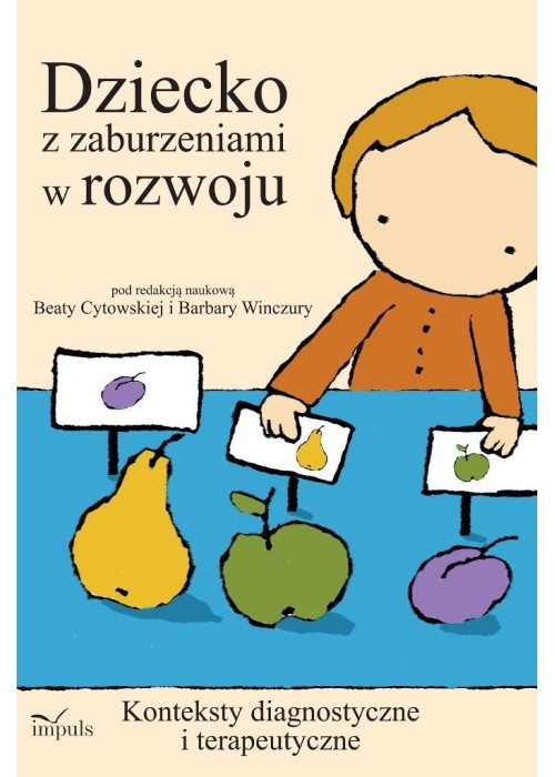 Dziecko z zaburzeniami w rozwoju
