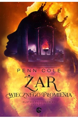 Żar Wiecznego Płomienia cz.2