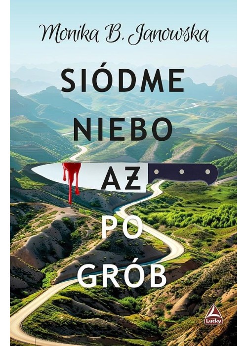 Siódme nieba aż po grób